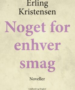 Noget For Enhver Smag - Erling Kristensen - Bog