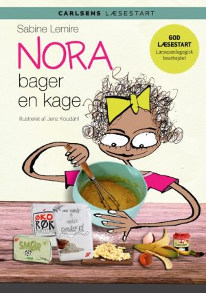 Nora bager en kage (E-bog)