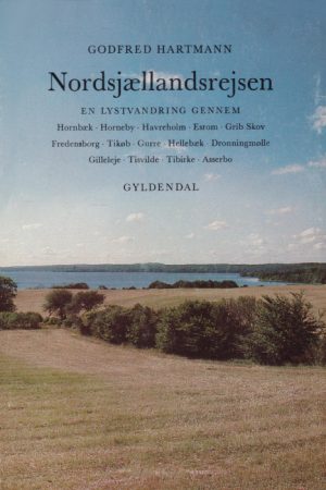 Nordsjællandsrejsen (E-bog)
