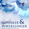Noveller Og Fortællinger - Steen Steensen Blicher - Bog