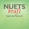 Nuets kraft (Lydbog)