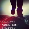 Nødstedt I Natten - Aage Dons - Bog