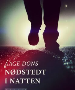 Nødstedt I Natten - Aage Dons - Bog