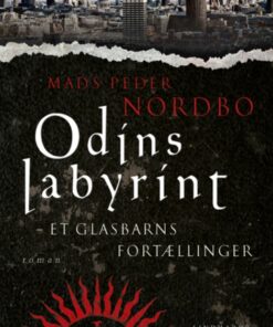 Odins labyrint - et glasbarns fortællinger (E-bog)