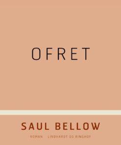 Ofret - Saul Bellow - Bog