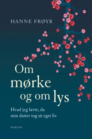 Om mørke og om lys (Lydbog)