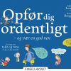 Opfør dig ordentligt, og vær en god ven (E-bog)