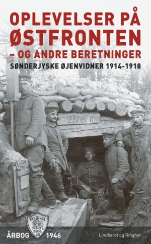 Oplevelser på Østfronten - og andre beretninger (E-bog)