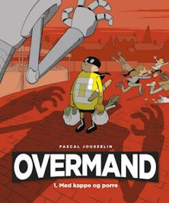 Overmand 1 - Med kappe og porre