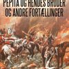 Pepita og hendes broder og andre fortællinger (E-bog)