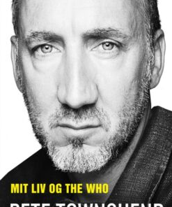 Pete Townshend - Mit liv og The Who (E-bog)
