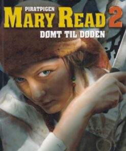 Piratpigen Mary Read dømt til døden (E-bog)