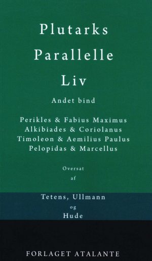 Plutarks Parallelle Liv 2 - Plutark - Bog