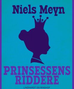 Prinsessens riddere (E-bog)