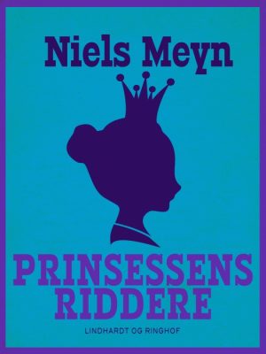 Prinsessens riddere (E-bog)