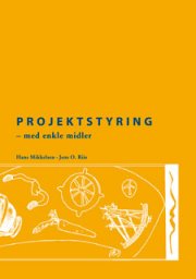 Projektstyring - Hans Mikkelsen - Bog