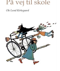 På vej til skole (E-bog)