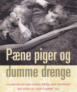 Pæne Piger og Dumme Drenge (E-bog)