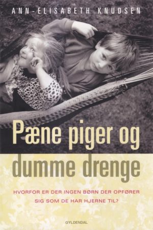 Pæne Piger og Dumme Drenge (E-bog)