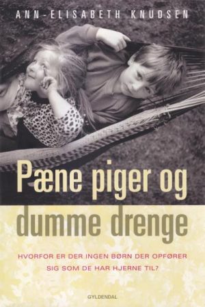 Pæne Piger og Dumme Drenge (Lydbog)