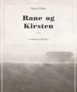 Rane Og Kirsten - Sigurd Elkjær - Bog