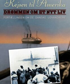 Rejsen til Amerika 1 Drømmen om et nyt liv (Lydbog)