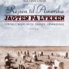 Rejsen til Amerika 2 Jagten på lykken (Lydbog)