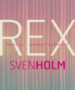 Rex - Sven Holm - Bog