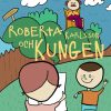 Roberta Karlsson och Kungen (E-bog)