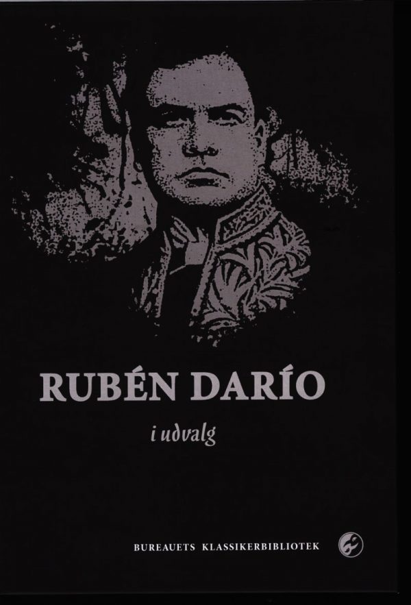 Rubén DarÃ­o I Udvalg - Rubén DarÃ­o - Bog