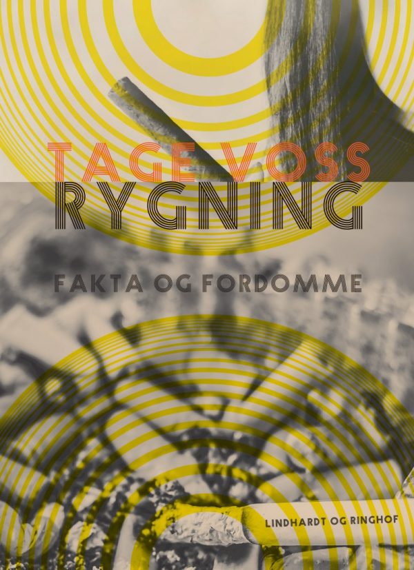 Rygning: Fakta Og Fordomme - Tage Voss - Bog