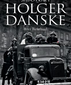 Sabotør i Holger Danske (E-bog)