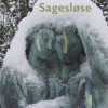Sagesløse - Sarah Effersøe - Bog