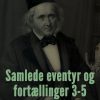 Samlede Eventyr Og Fortællinger 3-5 - B. S. Ingemann - Bog
