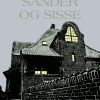 Sander Og Sisse - Ingrid Nørup - Bog