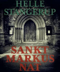 Sankt Markus Nat - Helle Stangerup - Bog