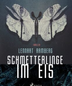 Schmetterlinge im Eis (E-bog)