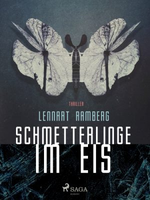 Schmetterlinge im Eis (E-bog)