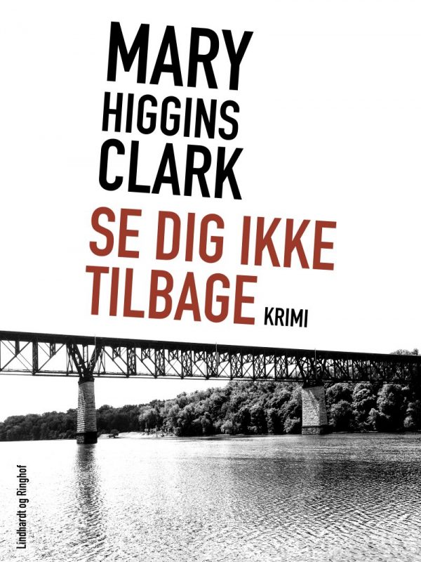 Se Dig Ikke Tilbage - Mary Higgins Clark - Bog