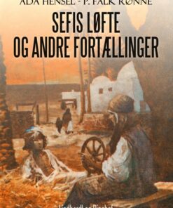 Sefis løfte og andre fortællinger (E-bog)