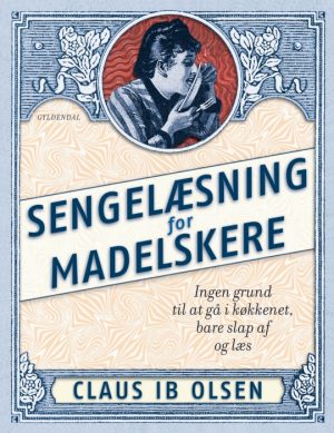 Sengelæsning for madelskere (E-bog)