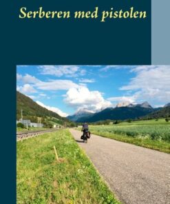 Serberen Med Pistolen - Søren Olsen - Bog