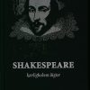 Shakespeare - Kærlighedens Digter - William Shakespeare - Bog