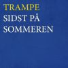 Sidst på sommeren (E-bog)