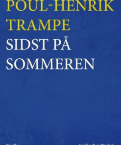 Sidst på sommeren (E-bog)