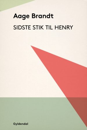 Sidste stik til Henry (E-bog)