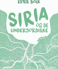 Siria og de underjordiske (E-bog)