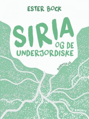 Siria og de underjordiske (E-bog)