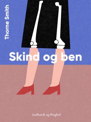 Skind Og Ben - Thorne Smith - Bog