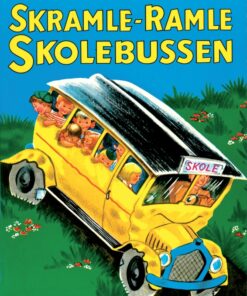 Skramle-Ramle Skolebussen (E-bog)